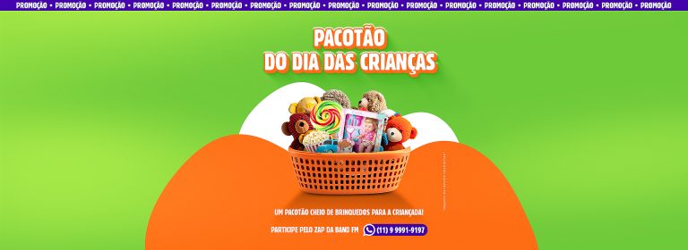 PACOTÃO DO DIA DAS CRIANÇAS